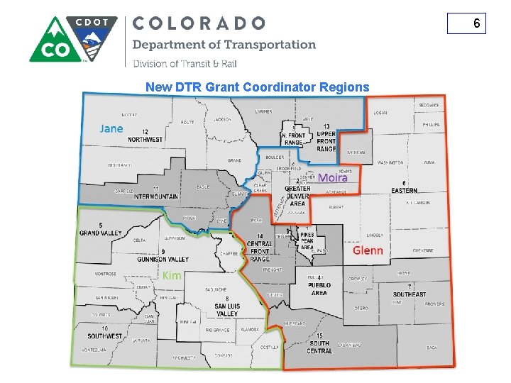 6 New DTR Grant Coordinator Regions 