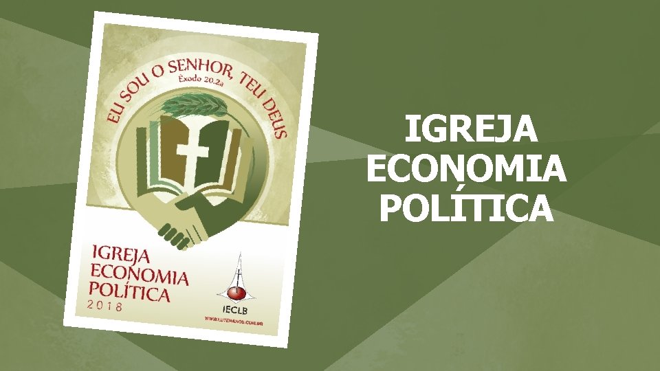IGREJA ECONOMIA POLÍTICA 
