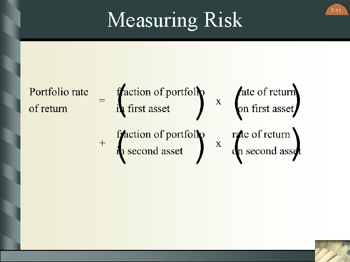 Measuring Risk 7 -11 