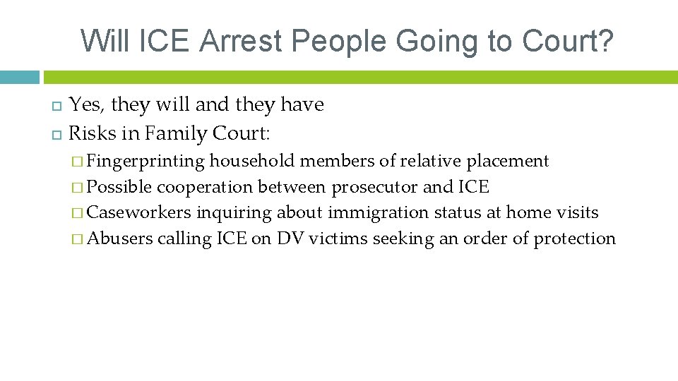 Will ICE Arrest People Going to Court? Yes, they will and they have Risks