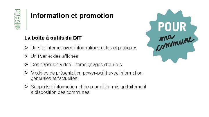 Information et promotion La boîte à outils du DIT Ø Un site internet avec