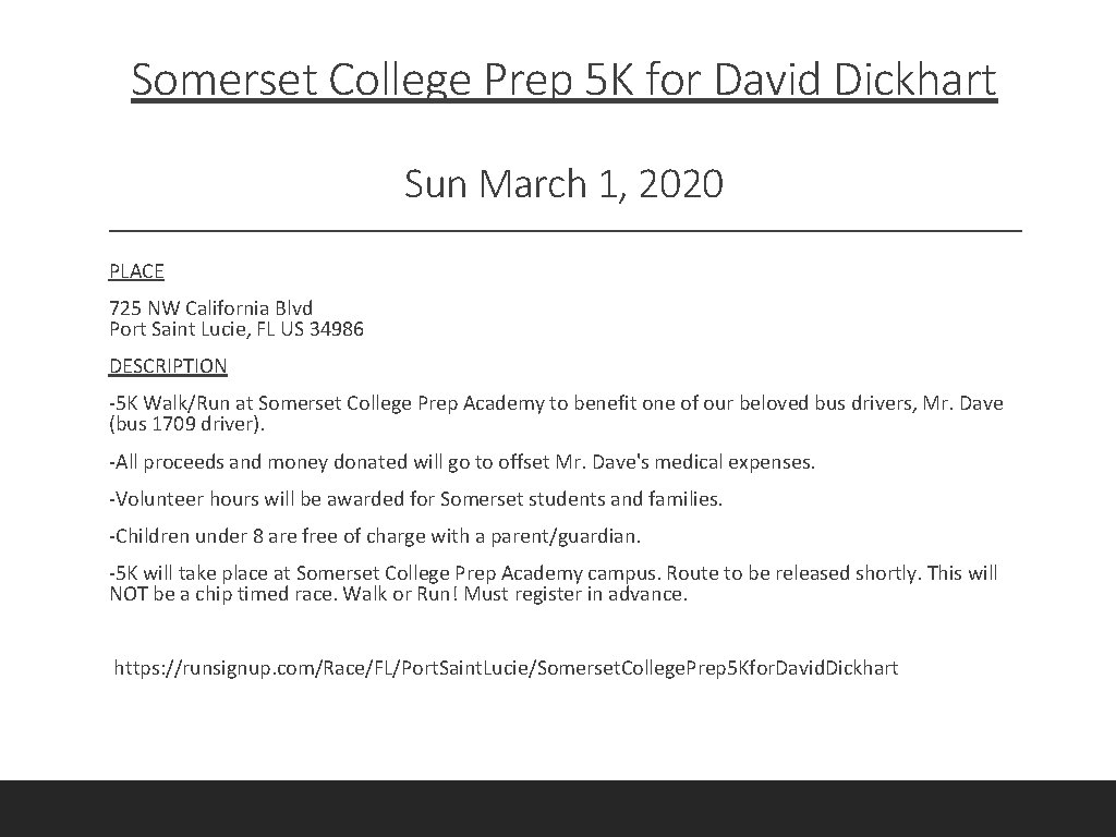 Somerset College Prep 5 K for David Dickhart Sun March 1, 2020 PLACE 725