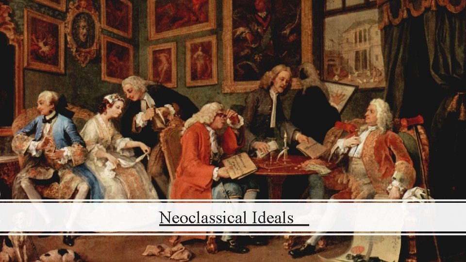 Neoclassical Ideals 