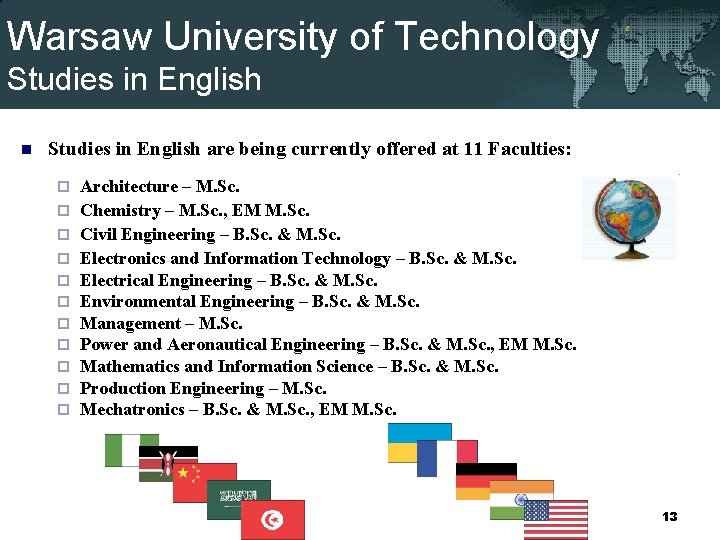 Warsaw University of Technology Studies in English n Studies in English are being currently