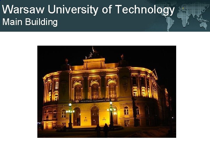 Warsaw University of Technology Main Building 