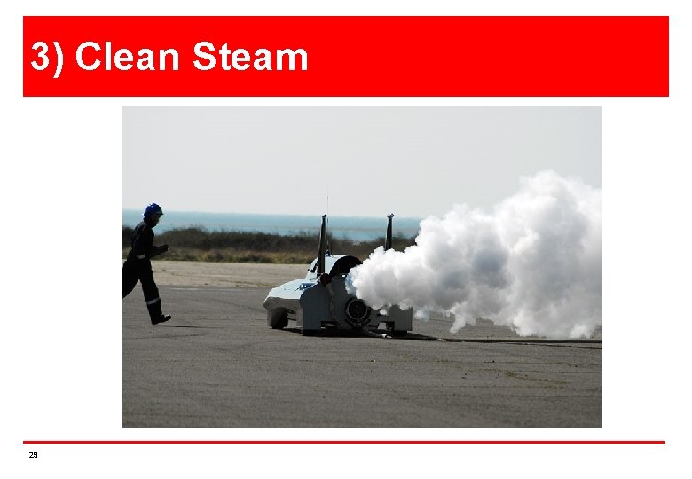 3) Clean Steam 29 