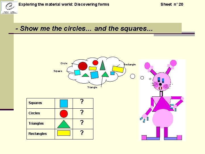 Exploring the material world: Discovering forms Sheet n° 20 - Show me the circles…