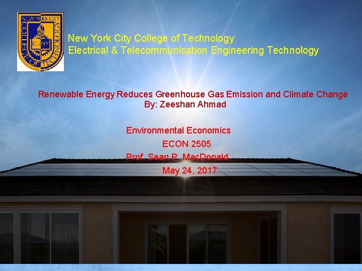 New York City College of Technology Electrical & Telecommunication Engineering Technology Renewable Energy Reduces