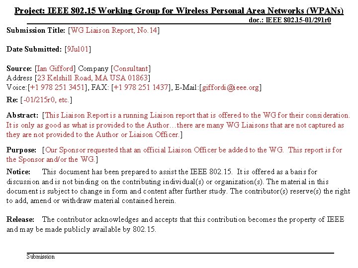 Project: IEEE 802. 15 Working Group for Wireless Personal Area Networks (WPANs) March 2001