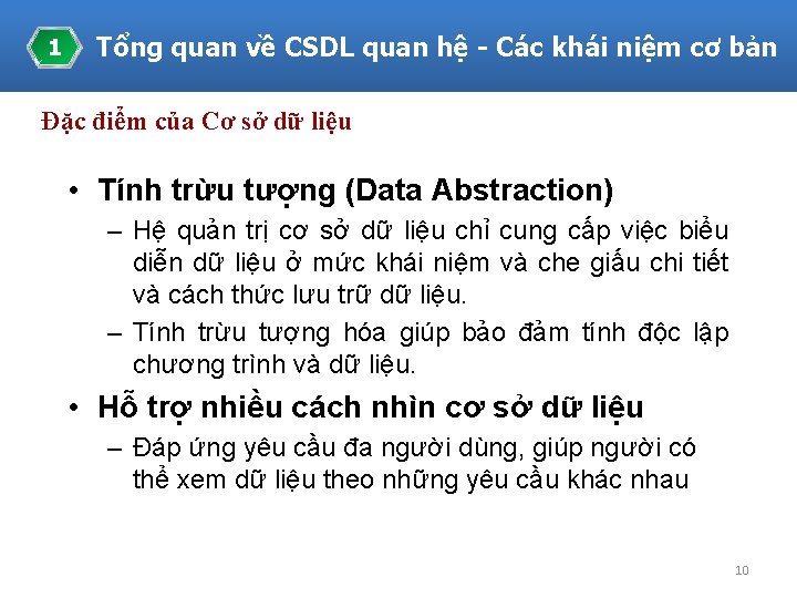 1 Tổng quan về CSDL quan hệ - Các khái niệm cơ bản Đặc