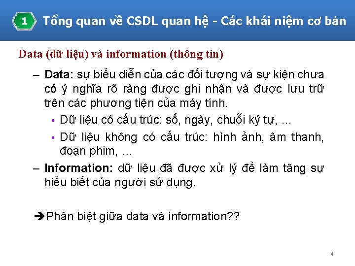 1 Tổng quan về CSDL quan hệ - Các khái niệm cơ bản Data