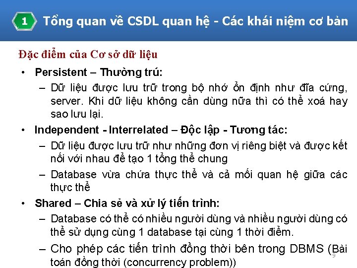 1 Tổng quan về CSDL quan hệ - Các khái niệm cơ bản Đặc