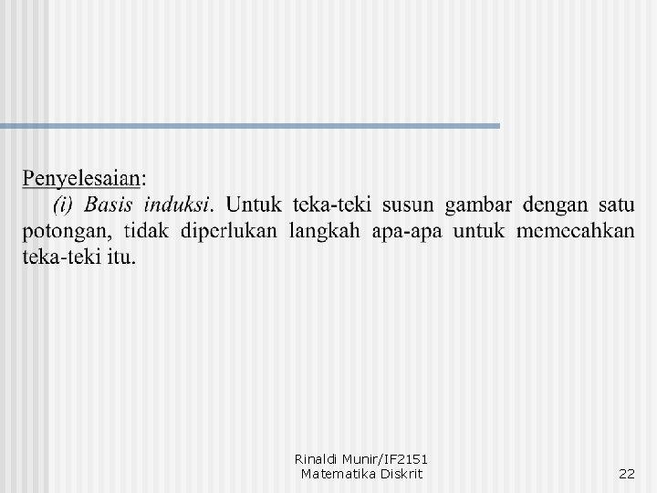 Rinaldi Munir/IF 2151 Matematika Diskrit 22 