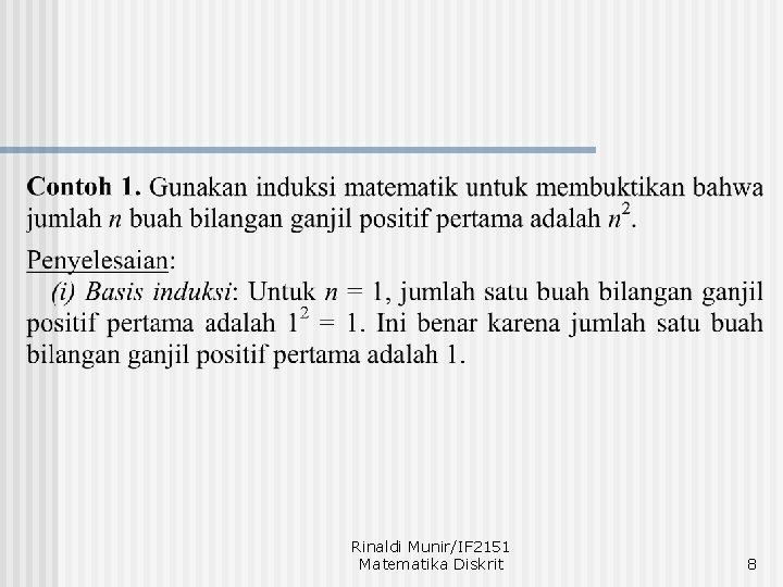 Rinaldi Munir/IF 2151 Matematika Diskrit 8 