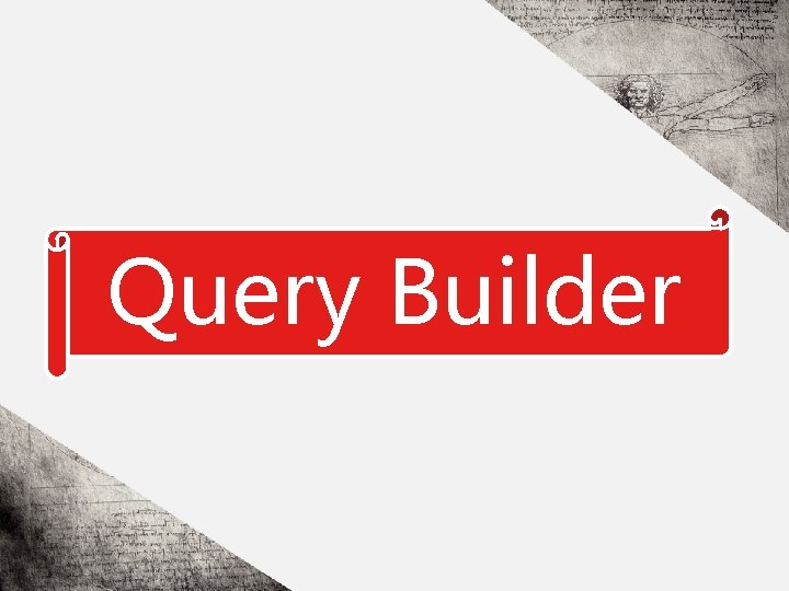 Query Builder 
