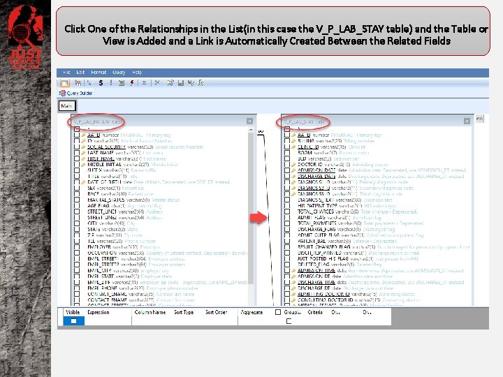 Click One of the Relationships in the List(in this case the V_P_LAB_STAY table) and
