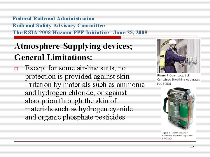 Federal Railroad Administration Railroad Safety Advisory Committee The RSIA 2008 Hazmat PPE Initiative -