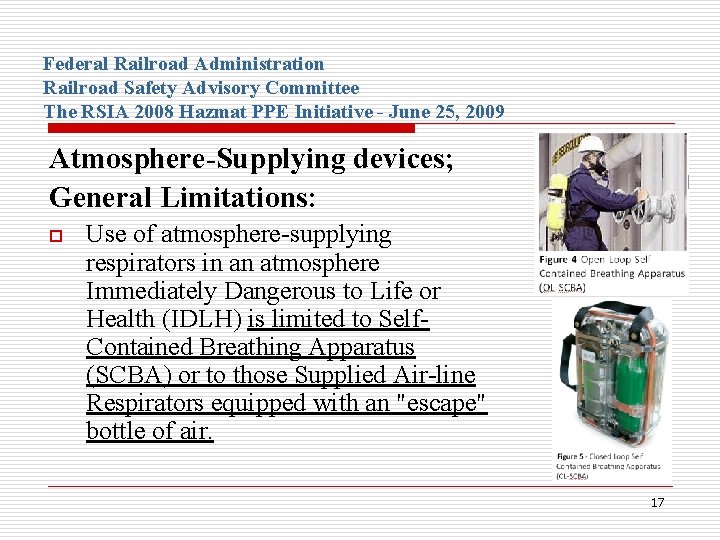 Federal Railroad Administration Railroad Safety Advisory Committee The RSIA 2008 Hazmat PPE Initiative -