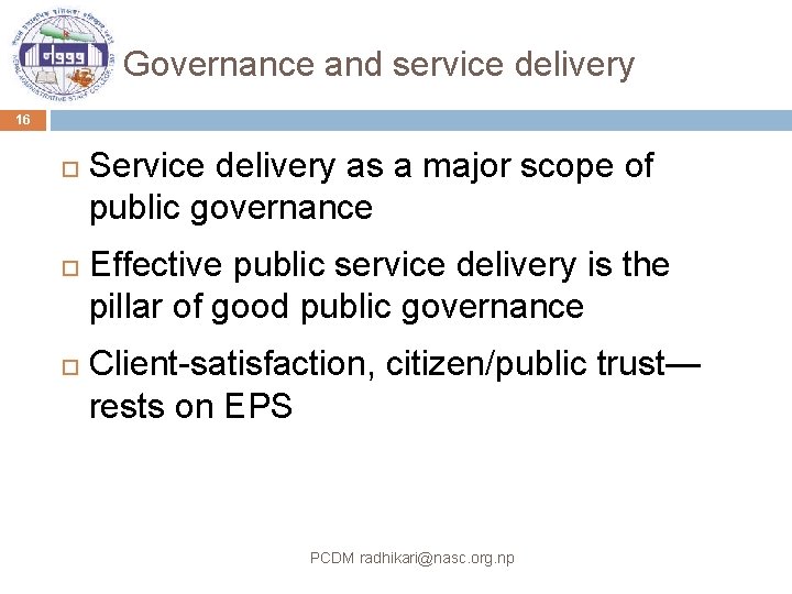 Governance and service delivery 16 Service delivery as a major scope of public governance