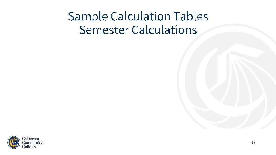 Sample Calculation Tables Semester Calculations 10 