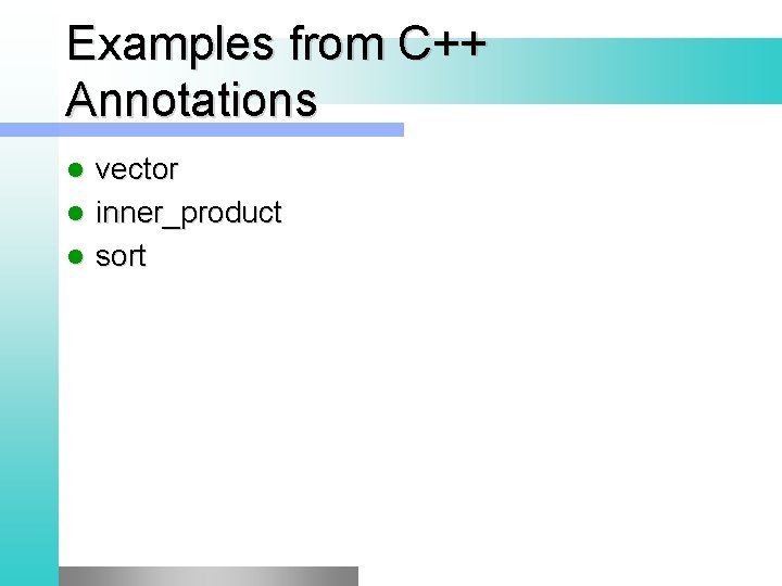 Examples from C++ Annotations vector l inner_product l sort l 