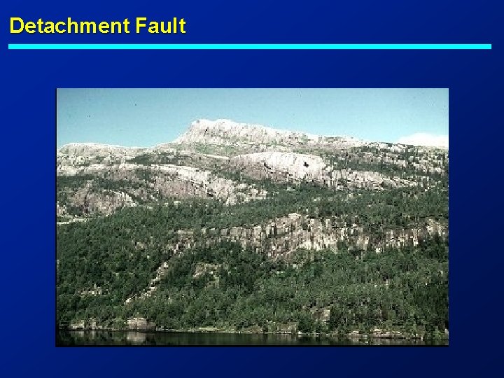 Detachment Fault 