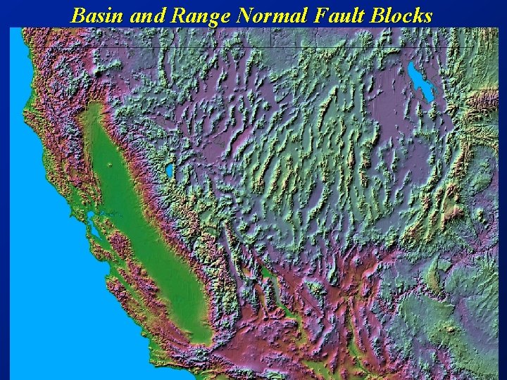Basin and Range Normal Fault Blocks 