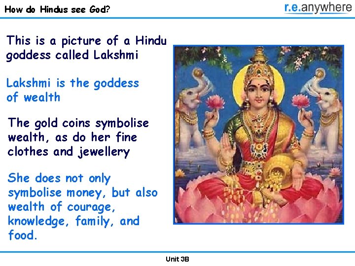 How do Hindus see God? This is a picture of a Hindu goddess called