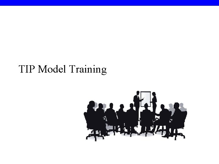 TIP Model Training 