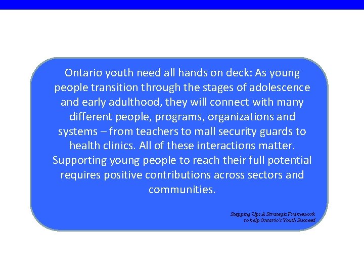 Ontario youth need all hands on deck: As young people transition through the stages
