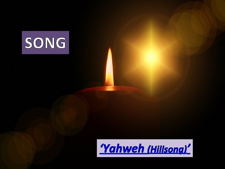 SONG ‘Yahweh (Hillsong)’ 