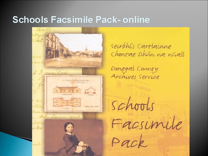 Schools Facsimile Pack- online 