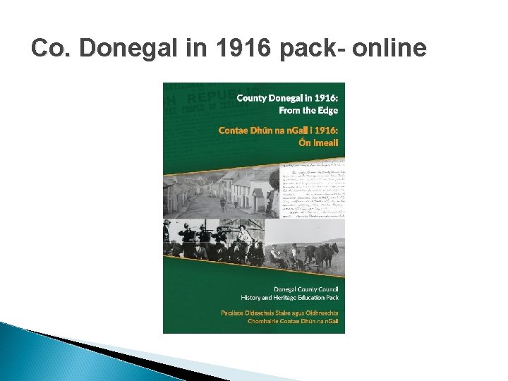 Co. Donegal in 1916 pack- online 