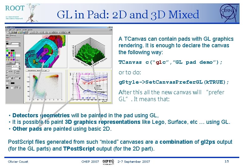 GL in Pad: 2 D and 3 D Mixed A TCanvas can contain pads