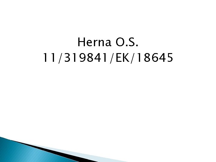 Herna O. S. 11/319841/EK/18645 