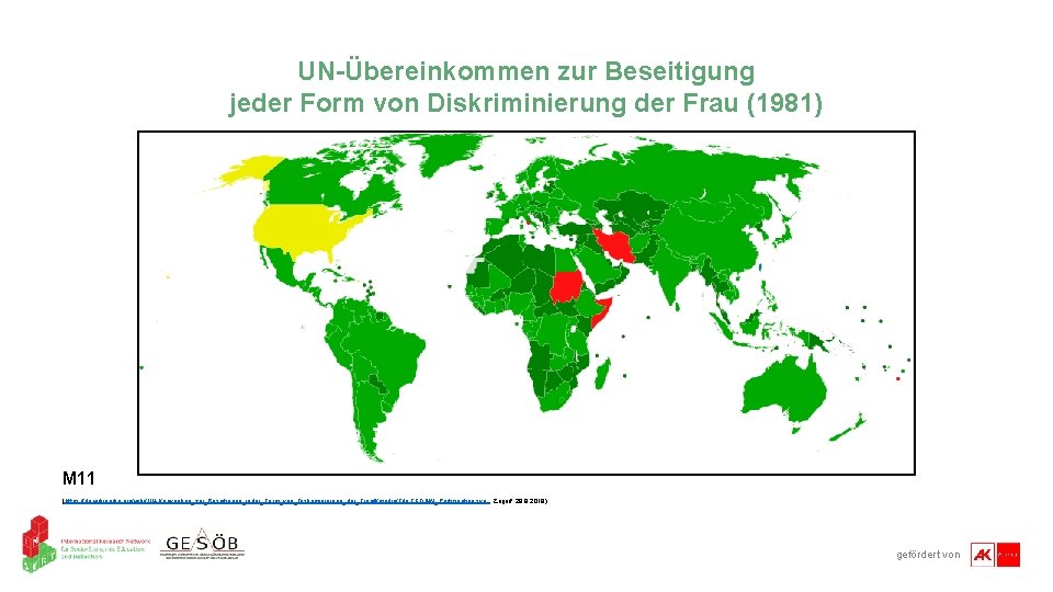 UN-Übereinkommen zur Beseitigung jeder Form von Diskriminierung der Frau (1981) M 11 (https: //de.