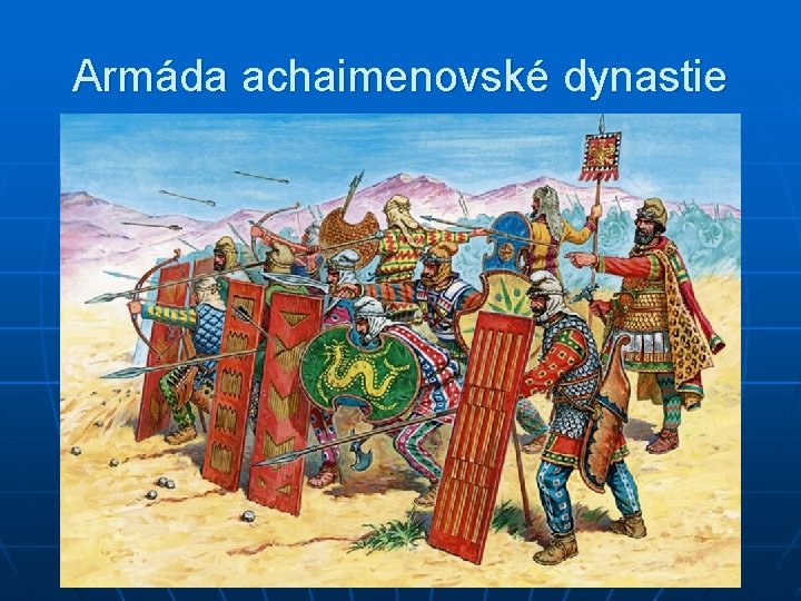 Armáda achaimenovské dynastie 