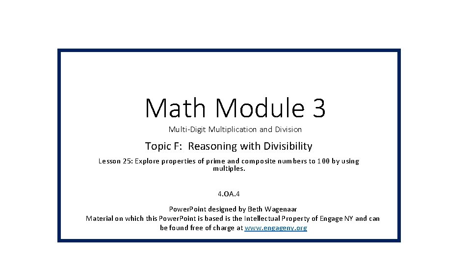 X3 Module X Math Math Module 3 MultiDigit Multiplication and Division Topic