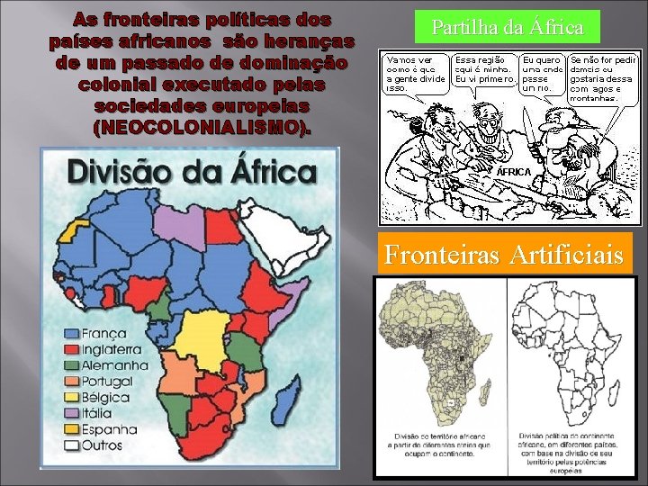 As fronteiras políticas dos países africanos são heranças de um passado de dominação colonial