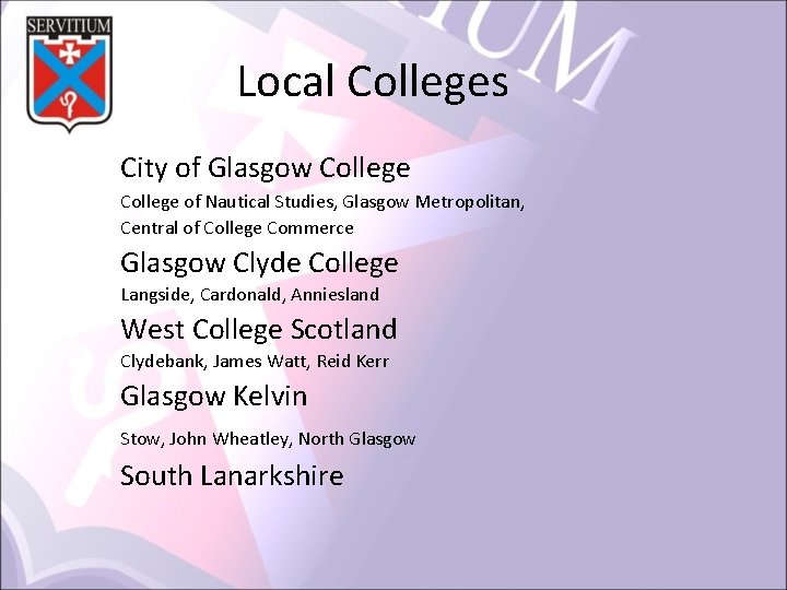 Local Colleges City of Glasgow College of Nautical Studies, Glasgow Metropolitan, Central of College