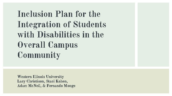 Inclusion Plan for the Integration of Students with