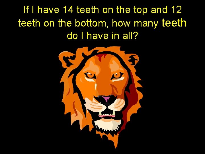 If I have 14 teeth on the top and 12 teeth on the bottom,