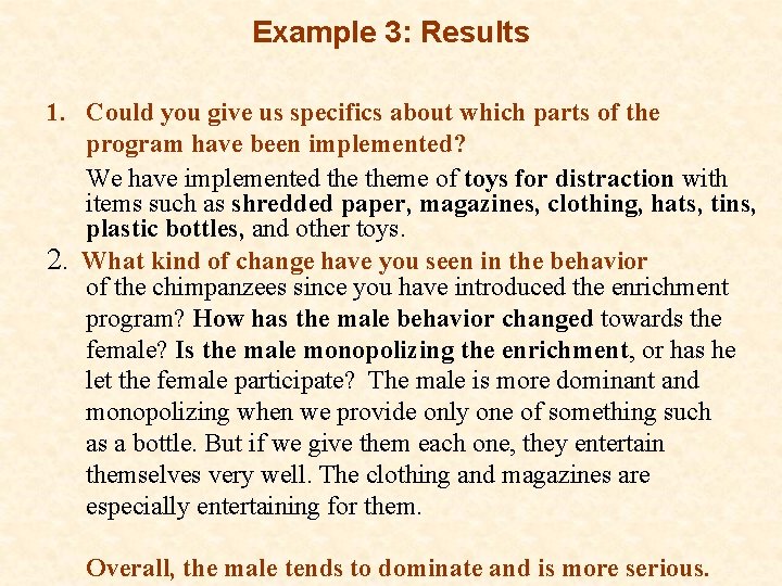 Example 3: Results 1. Could you give us specifics about which parts of the
