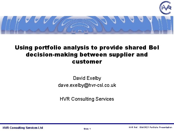 Using portfolio analysis to provide shared Bo. I decision-making between supplier and customer David