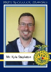 Idaho Agricultural Education Mr. Kyle Stapleton 