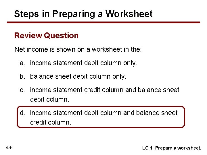 4 Completing the Accounting Cycle Learning Objectives After