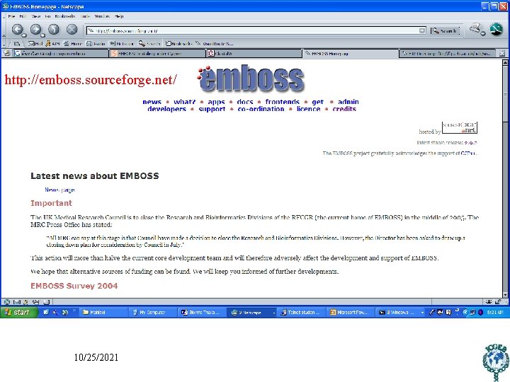 http: //emboss. sourceforge. net/ 10/25/2021 