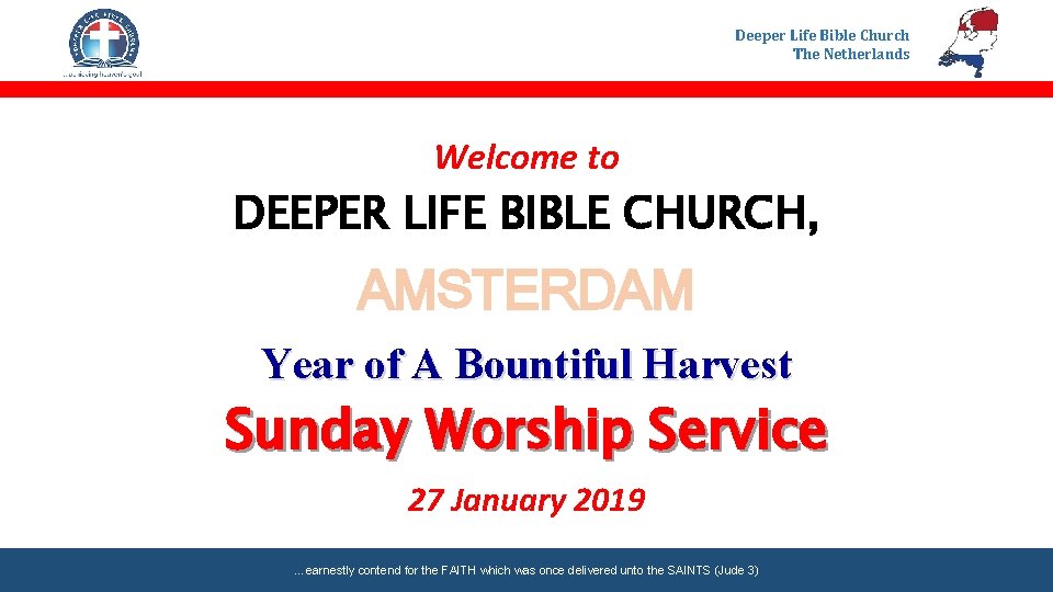 Deeper Life Bible Church The Netherlands Welcome to