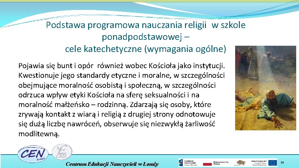 Podstawa programowa nauczania religii w szkole ponadpodstawowej – cele katechetyczne (wymagania ogólne) Pojawia się