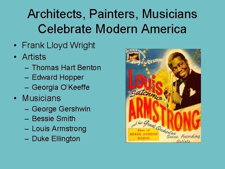 Architects, Painters, Musicians Celebrate Modern America • Frank Lloyd Wright • Artists – Thomas